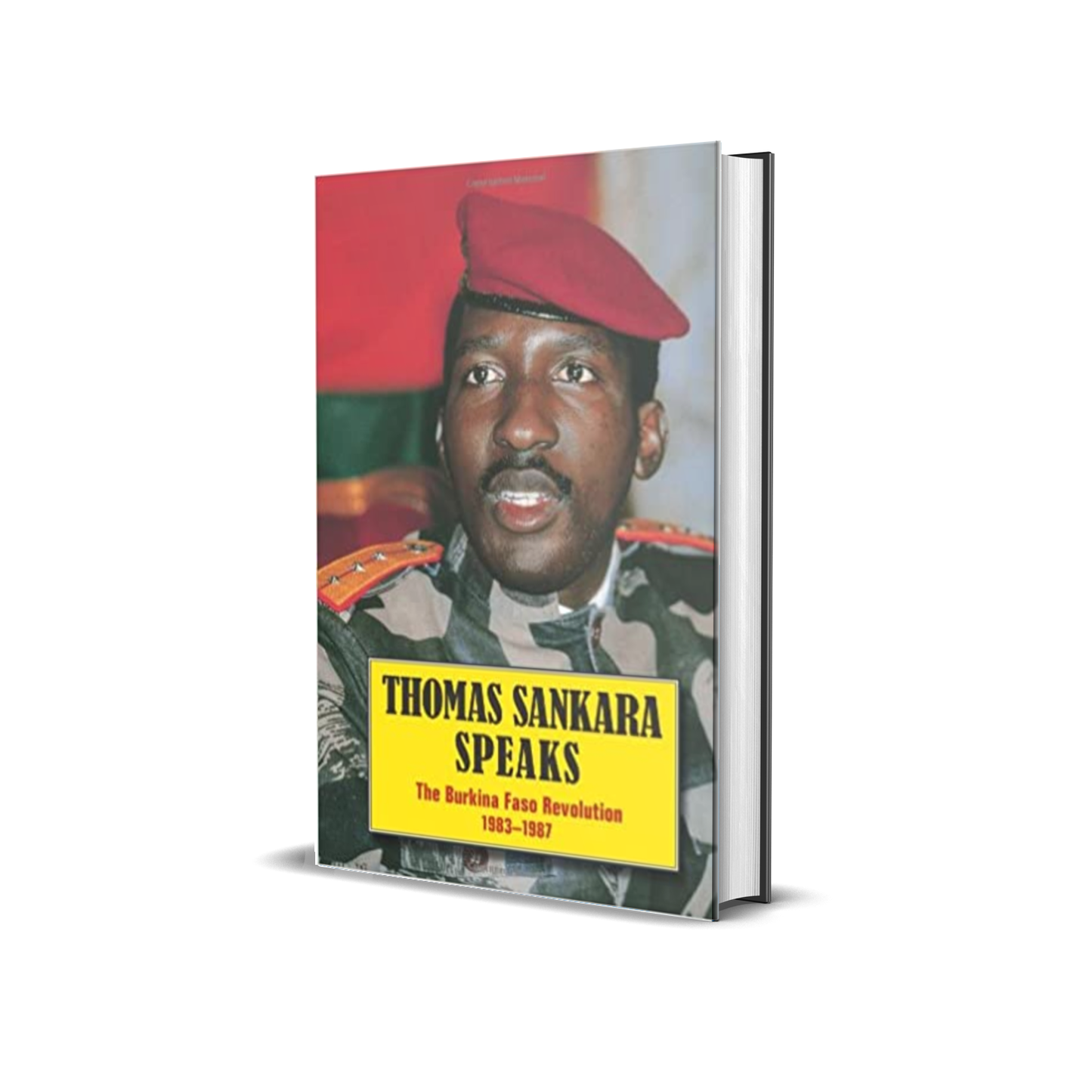 Thomas Sankara Speaks: The Burkino Faso Revolution by Thomas Sankara