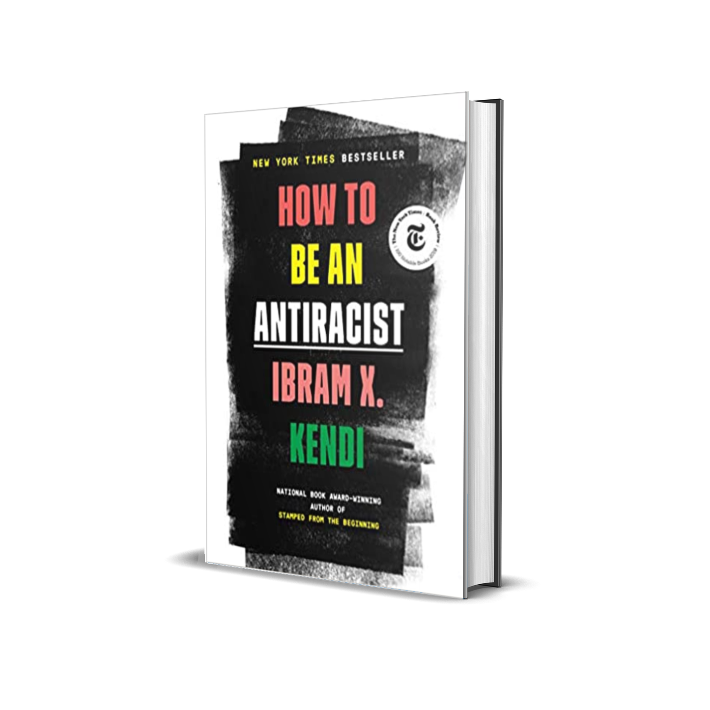 How to Be an Antiracist by Ibram X. Kendi