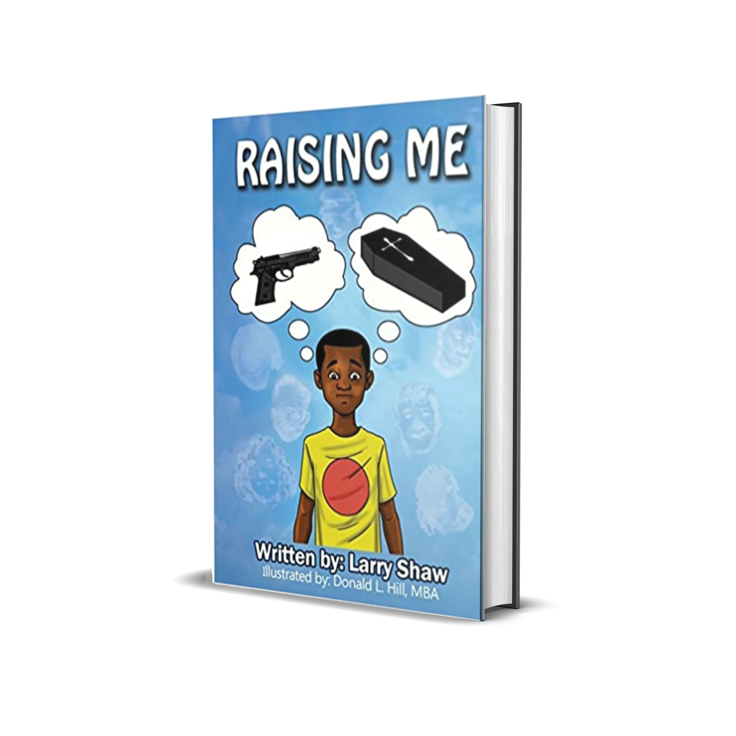 Raising Me by Larry Shaw
