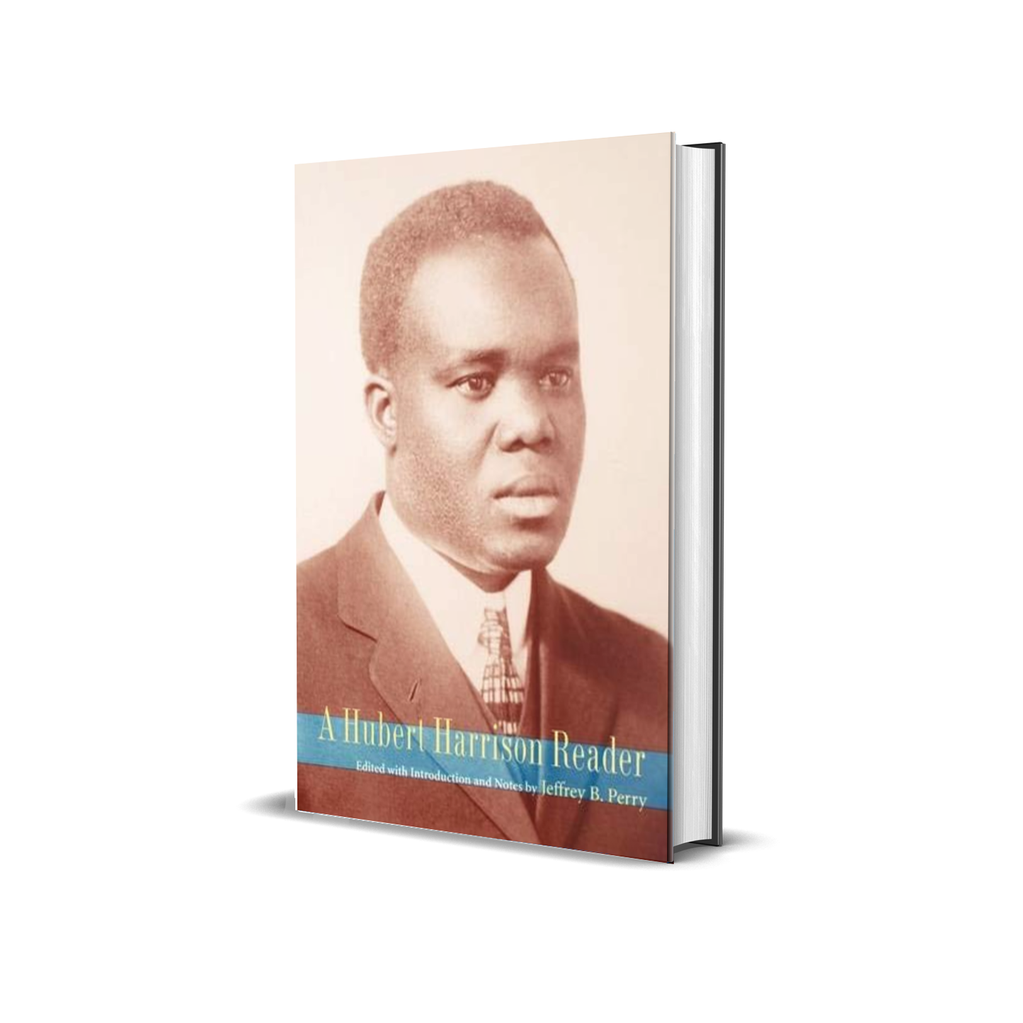 A Hubert Harrison Reader by Hubert Harrison