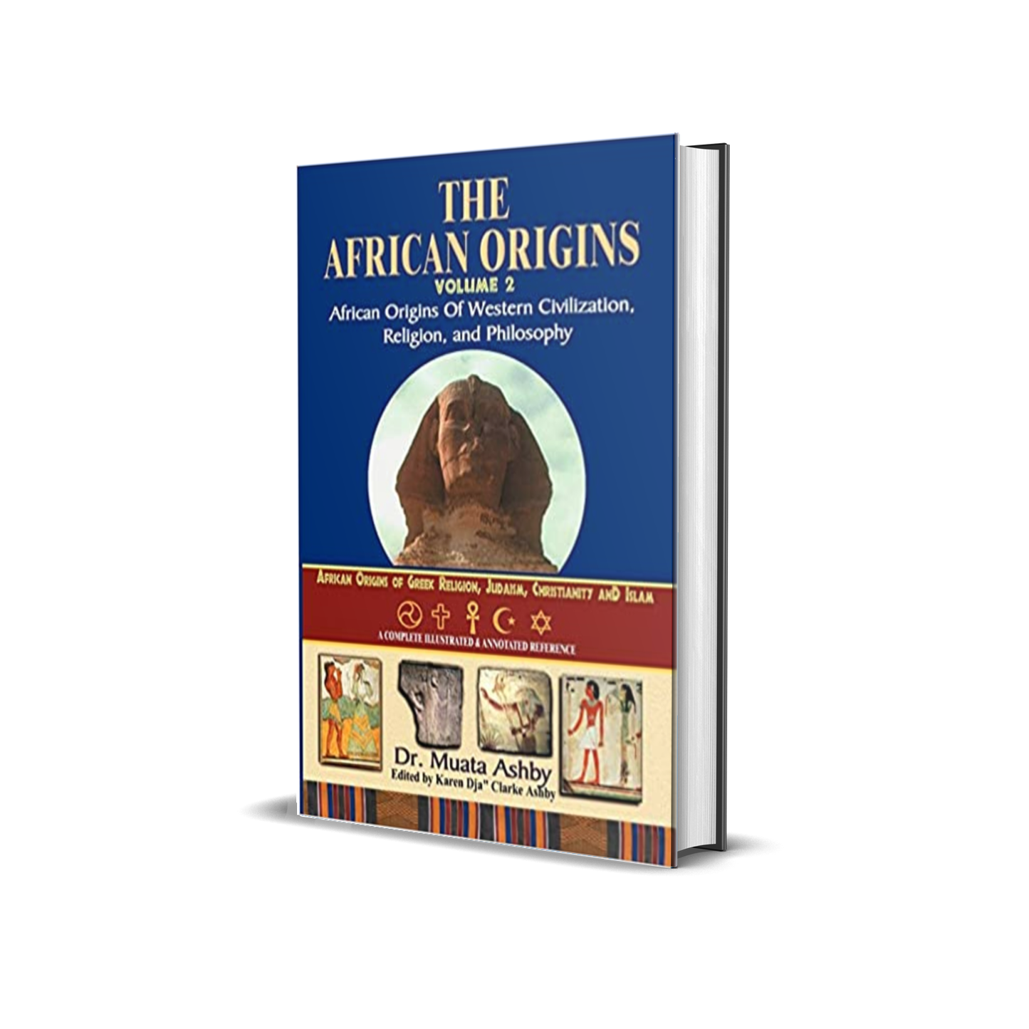 African Origins of African Civilization - volume 2