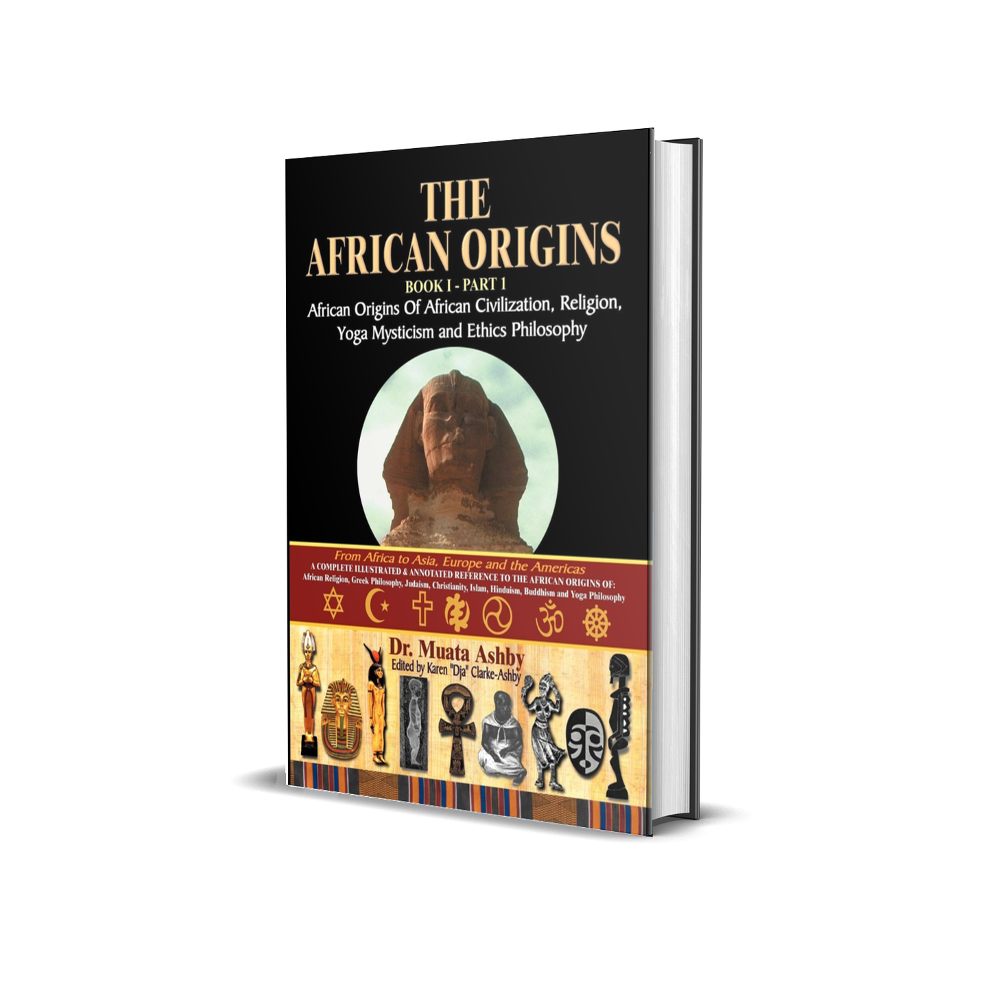 African Origins of African Civilization Volume 1 by Muata Ashby