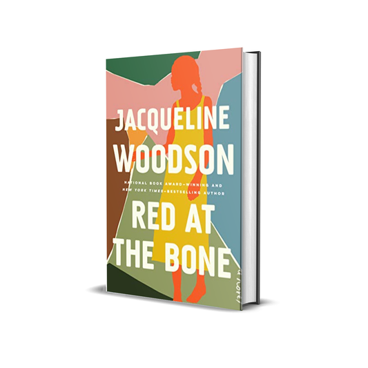 Red at the Bone by  Jacqueline Woodson