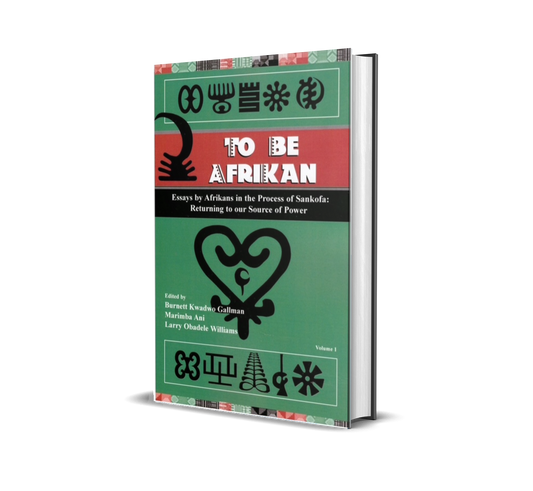 To Be Afrikan